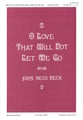 O Love that Will Not Let Me Go SATB choral sheet music cover